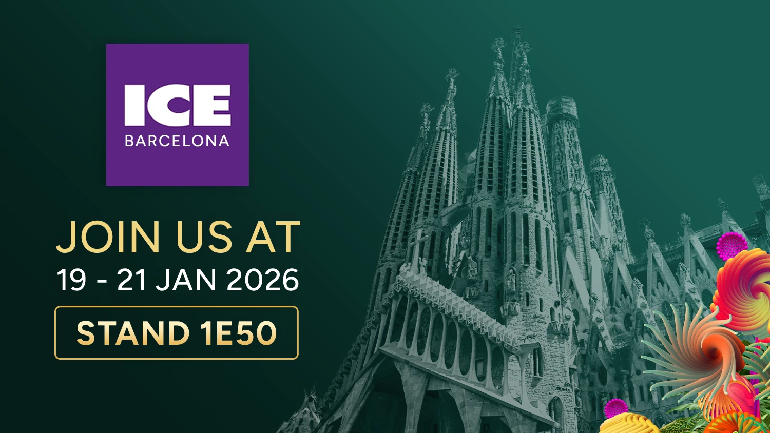 Hãy tham gia cùng chúng tôi tại ICE Barcelona 2026